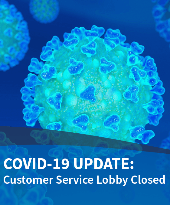Coronavirus COVID19 Customer Lobby Closed